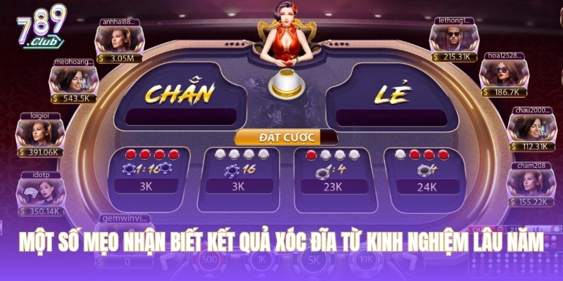 Một số mẹo nhận biết kết quả xóc đĩa từ kinh nghiệm lâu năm