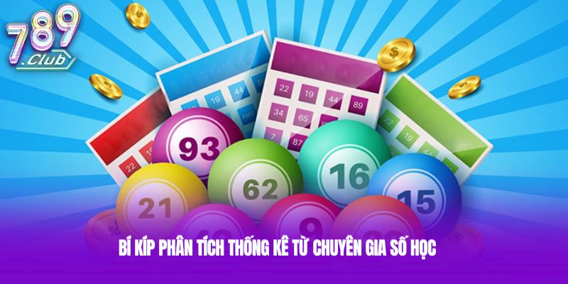 Bí kíp phân tích thống kê từ chuyên gia số học
